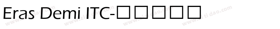 Eras Demi ITC字体转换